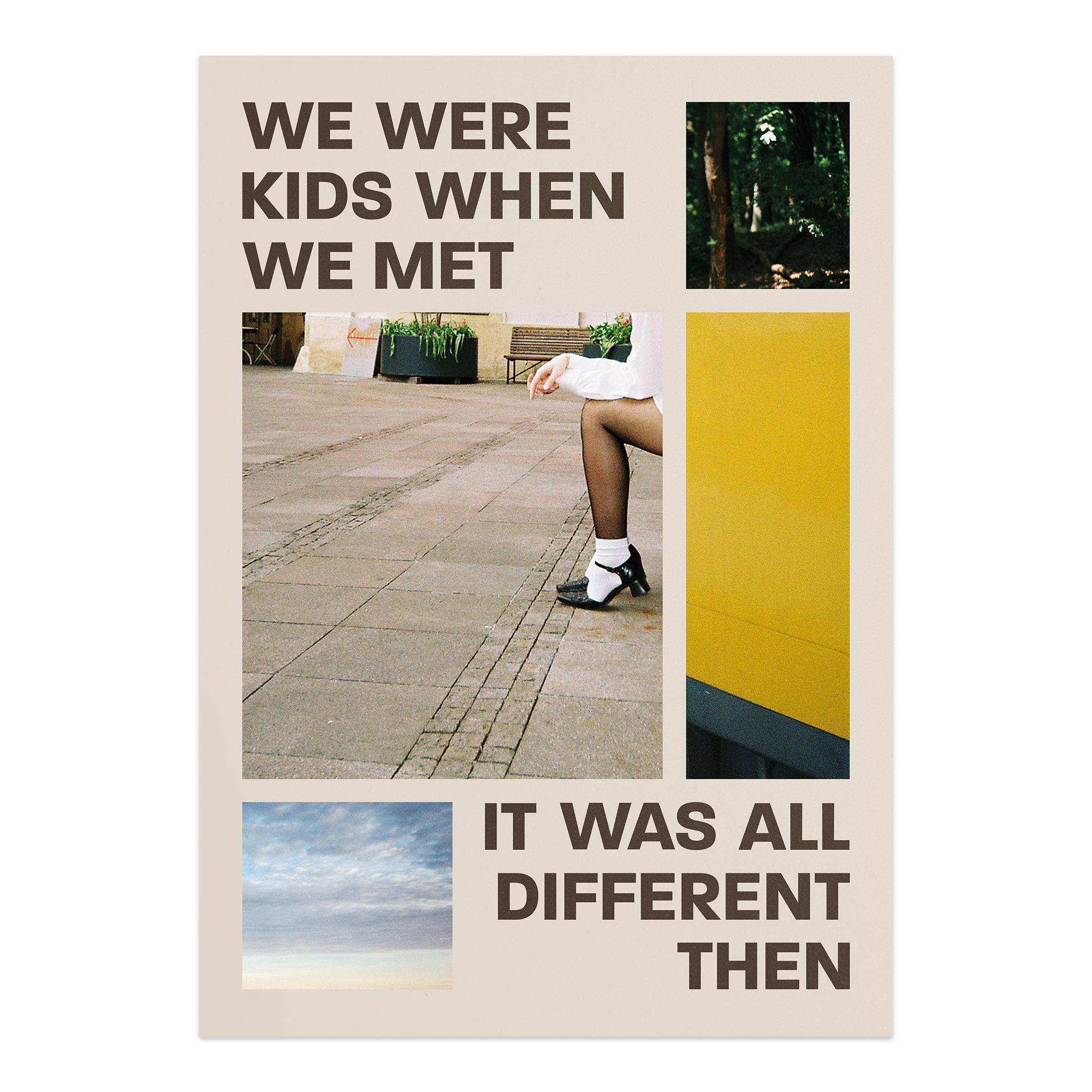 WE WERE KIDS POSTER