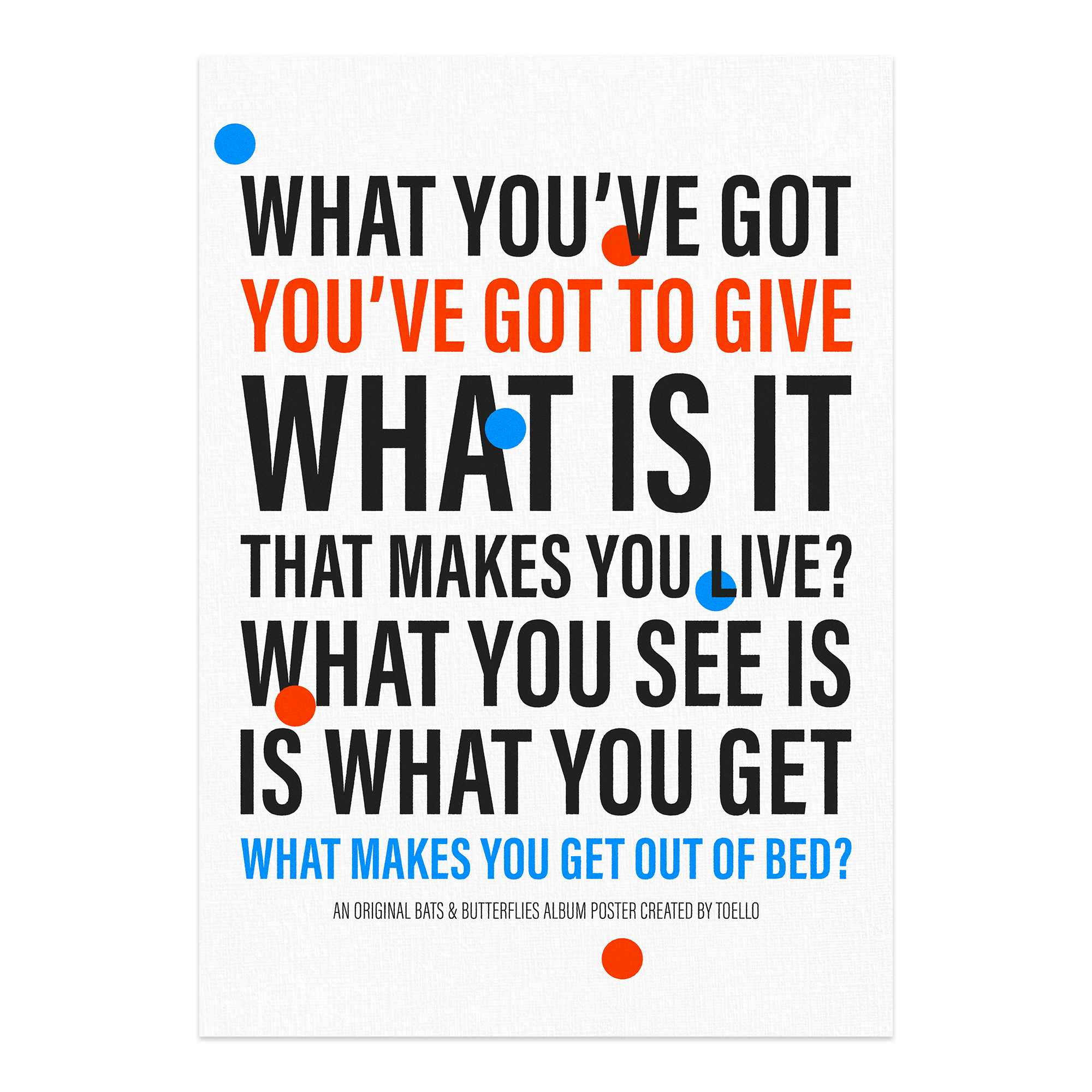 WHAT YOU'VE GOT POSTER