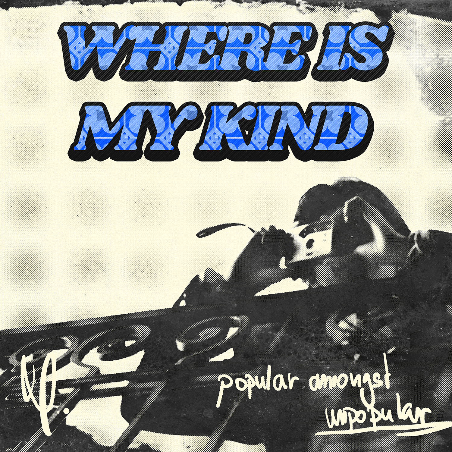 WHERE IS MY KIND DIGITAL ALBUM